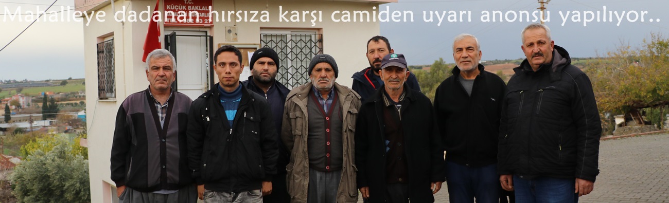 Mahalleye dadanan hırsıza karşı camiden uyarı anonsu yapılıyor