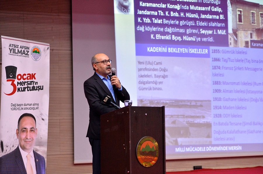 "Milli Mücadele Döneminde Mersin" konferansı