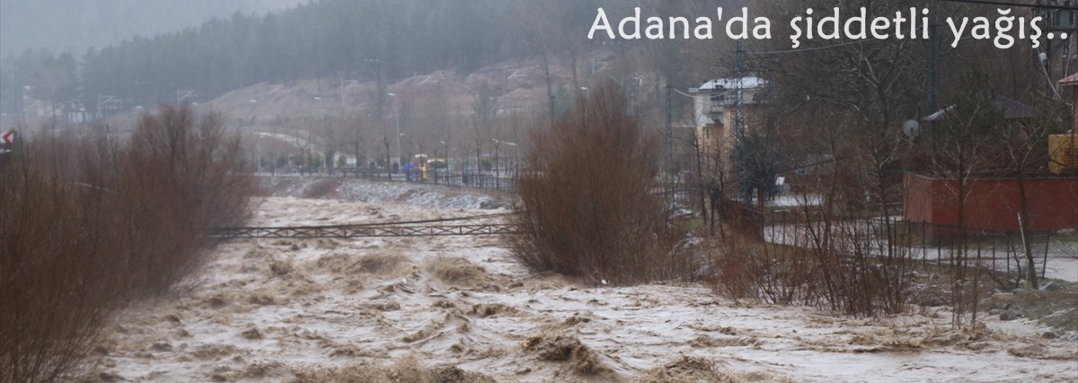 Adana'da şiddetli yağış