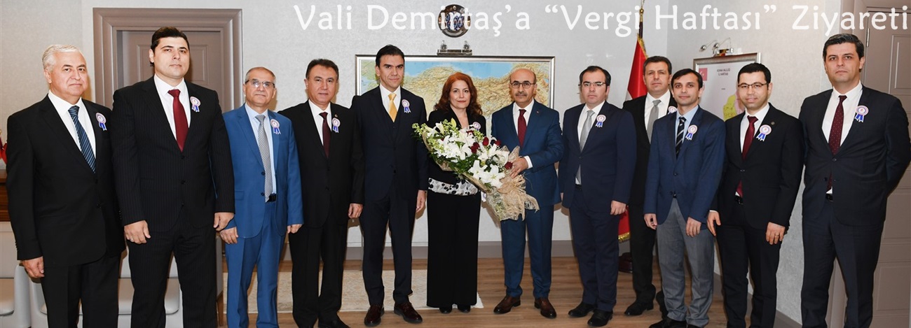 Vali Mahmut Demirtaş’a “Vergi Haftası” Ziyareti