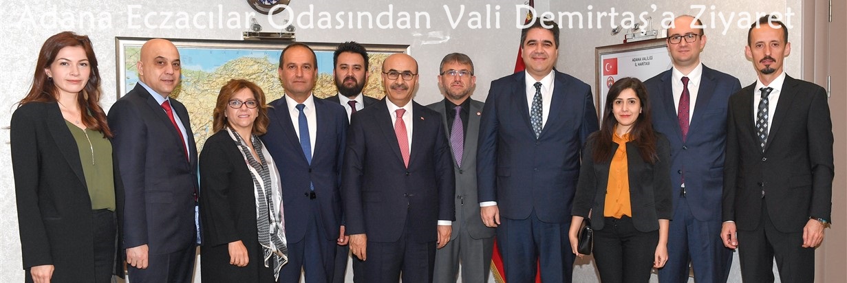 Adana Eczacılar Odasından Vali Demirtaş’a Ziyaret