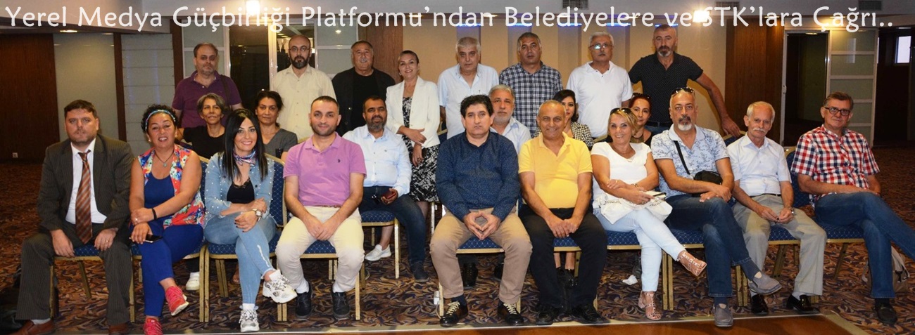 Yerel Medya Güçbirliği Platformu’ndan Belediye ve STK’lara Çağrı