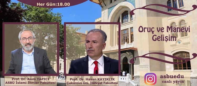 Prof. Dr. Yapıcı:  “Oruç ve Manevi Gelişim”