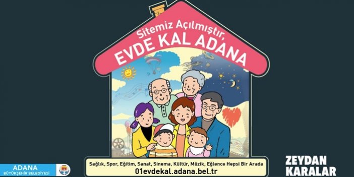 Adana’da evde kalanların vakit geçirmeleri için internet sitesi hazırlandı