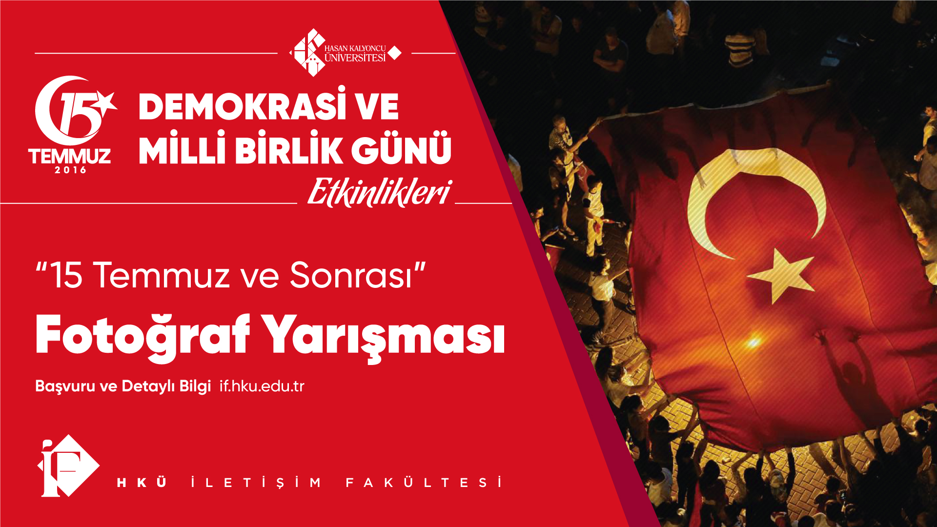 HKÜ, 15 Temmuz Demokrasi ve Milli Beraberlik Temalı Fotoğraf Yarışması Düzenliyor