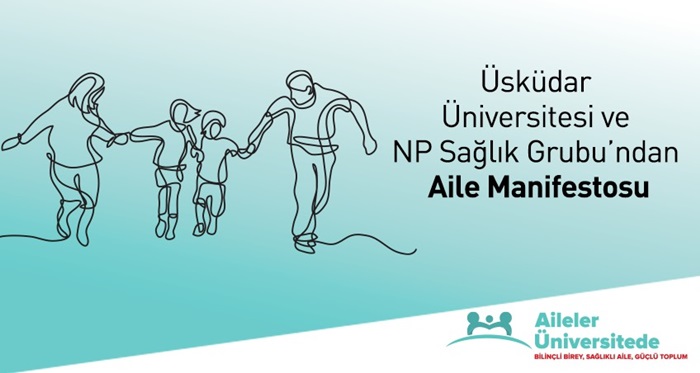 Üsküdar Üniversitesi’nden “Aile Manifestosu”