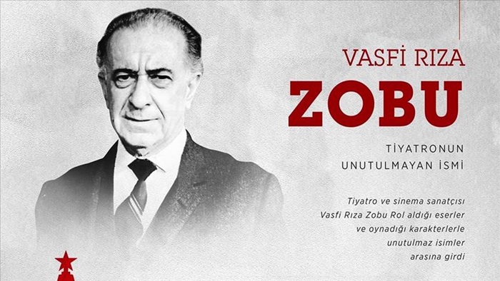 Tiyatronun unutulmayan ismi: Vasfi Rıza Zobu