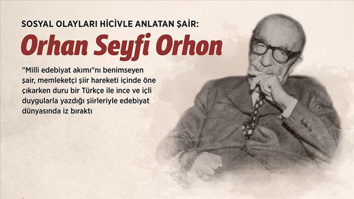 Eserleriyle Türk edebiyatına iz bırakan şair: Orhan Seyfi Orhon