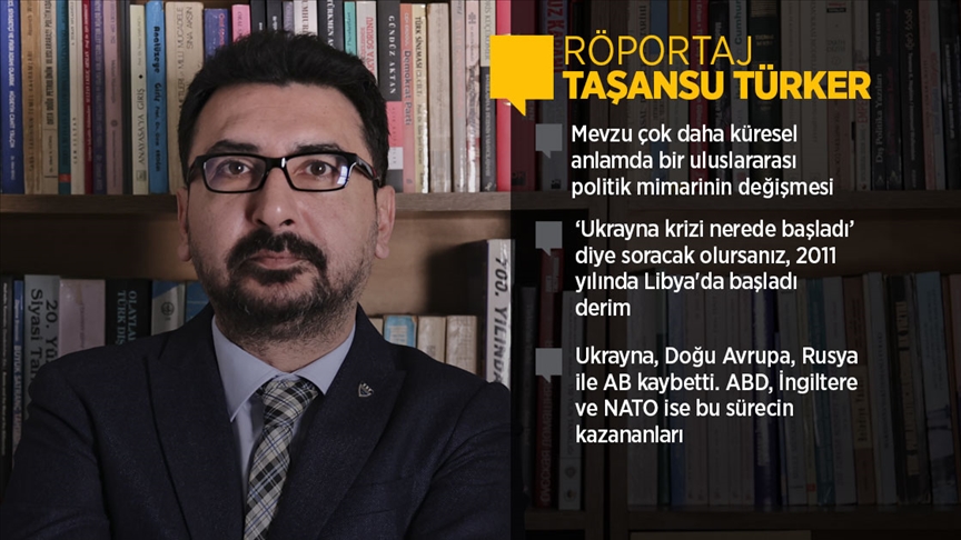Prof. Dr. Taşansu Türker tüm yönüyle Rusya-Ukrayna savaşını değerlendirdi