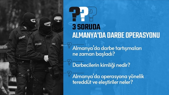 3 soruda Almanya'da darbe operasyonu