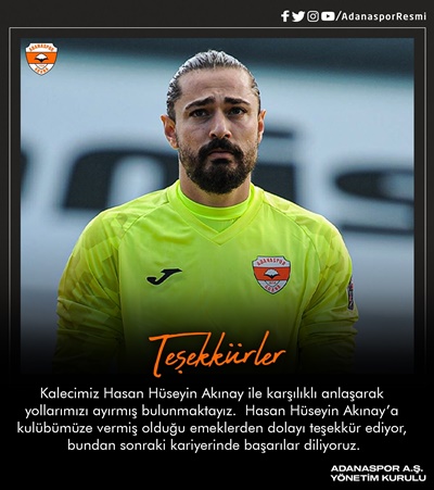 Adanaspor, kaleci Hasan Hüseyin Akınay ile yolları ayırdı