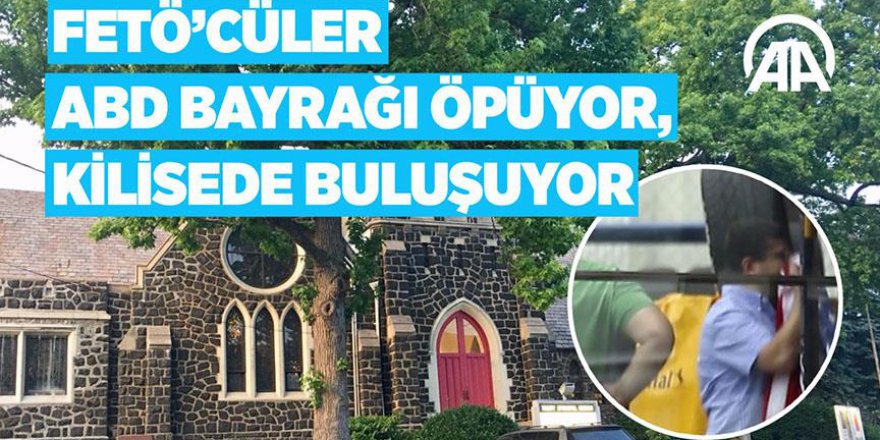 ABD'deki FETÖ'cüler kilisede buluşuyor