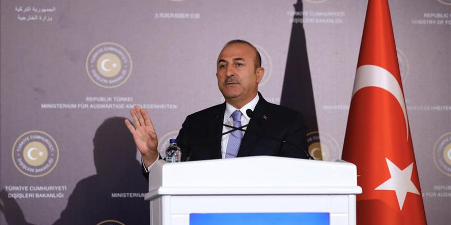 Dışişleri Bakanı Çavuşoğlu: Saldırıların amacı İdlib’i ele geçirmek