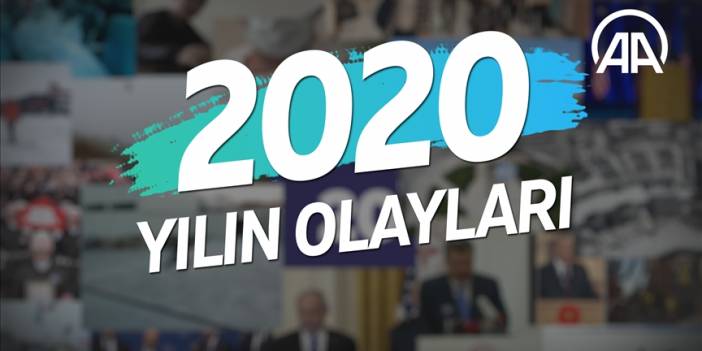 Yılın olayları: 2020