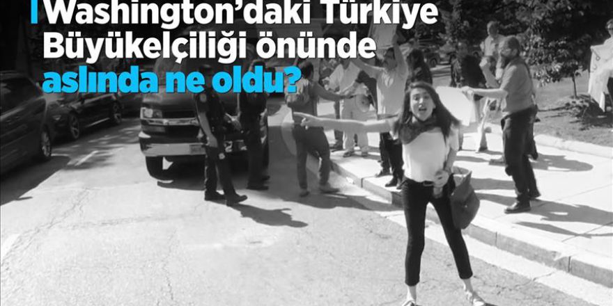 Washington'daki Türkiye Büyükelçiliği önünde aslında ne oldu?